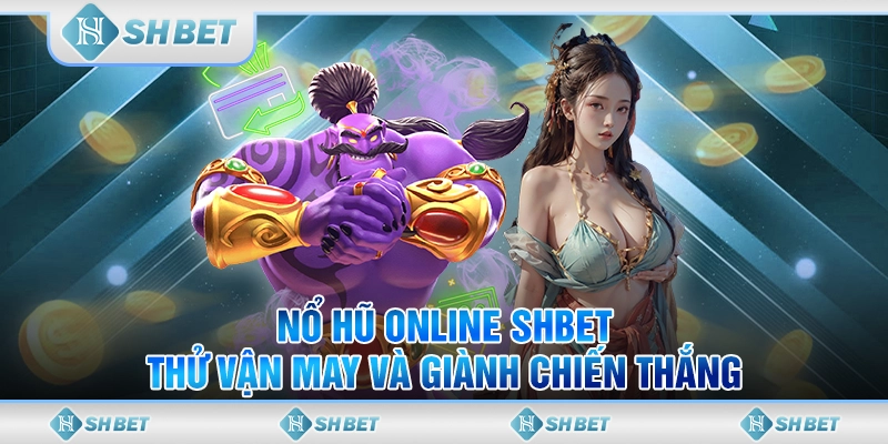 nổ hũ online