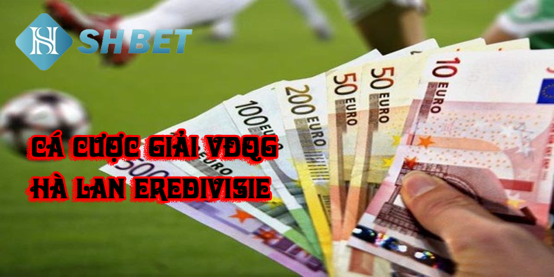 Thỏa sức lựa chọn hình thức cược