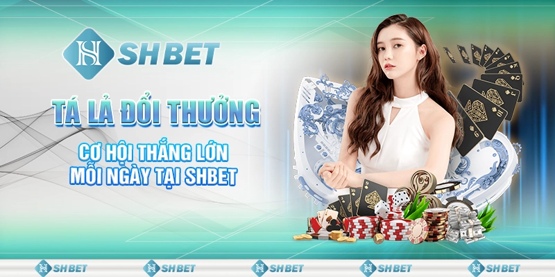 Tá Lả Đổi Thưởng