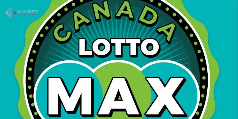 Vé số Canada Lotto Max với các con số may mắn